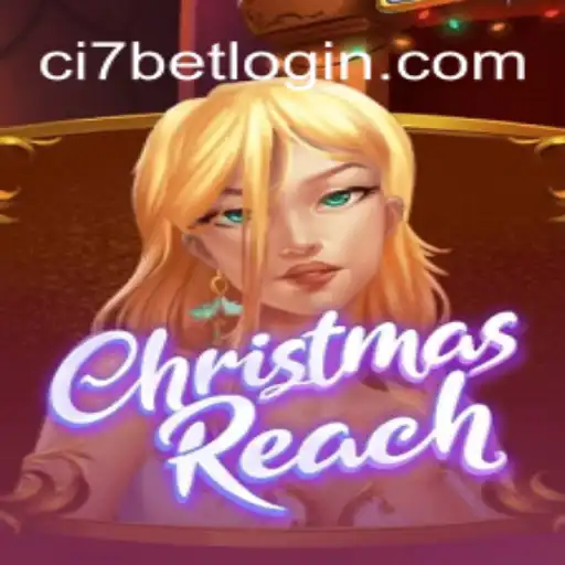 Experience the Festive World of ChristmasReach